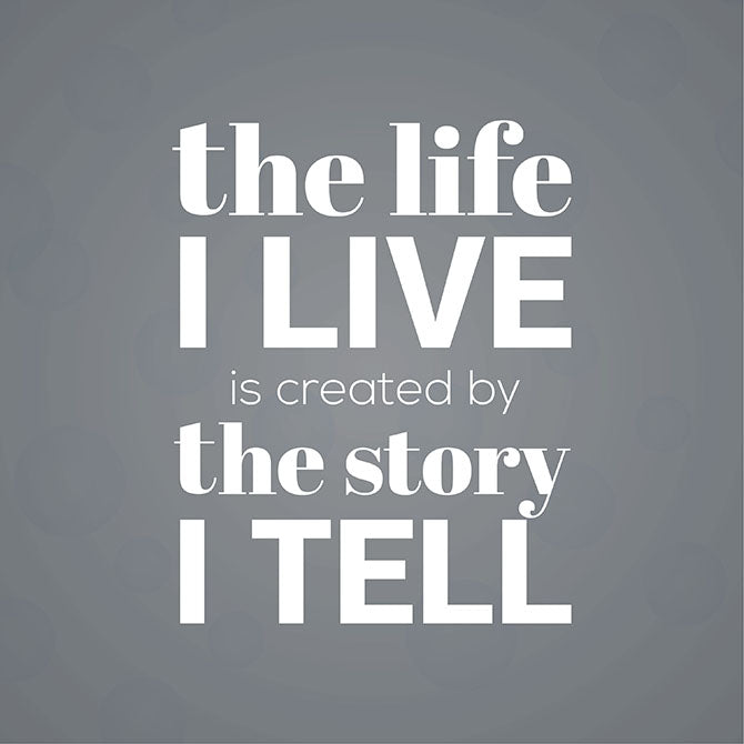 The story I tell
