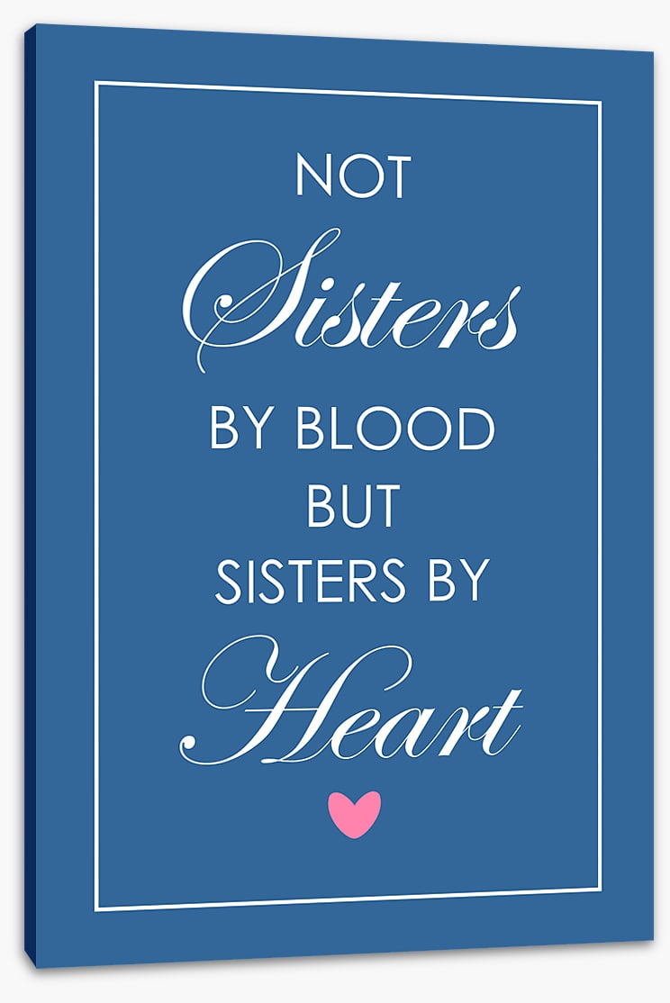 Sisters by heart
