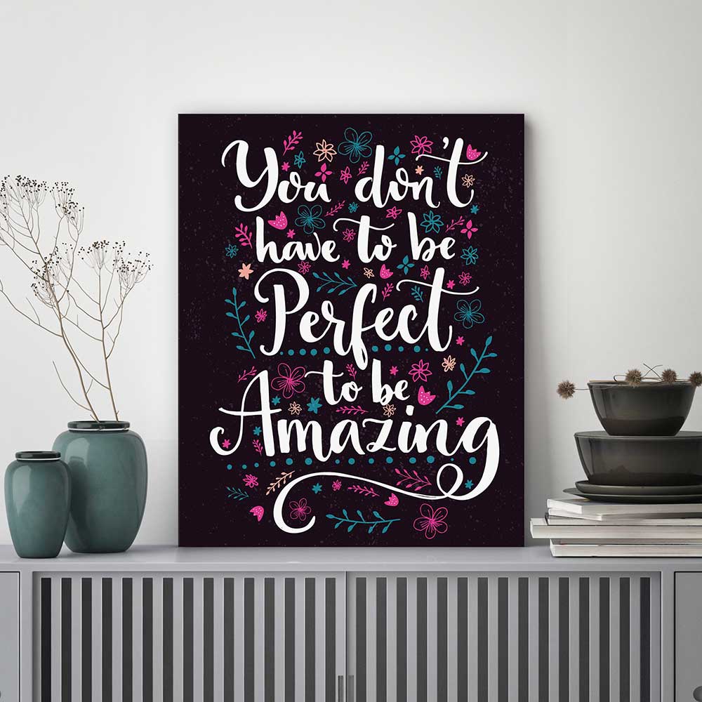 To be amazing
