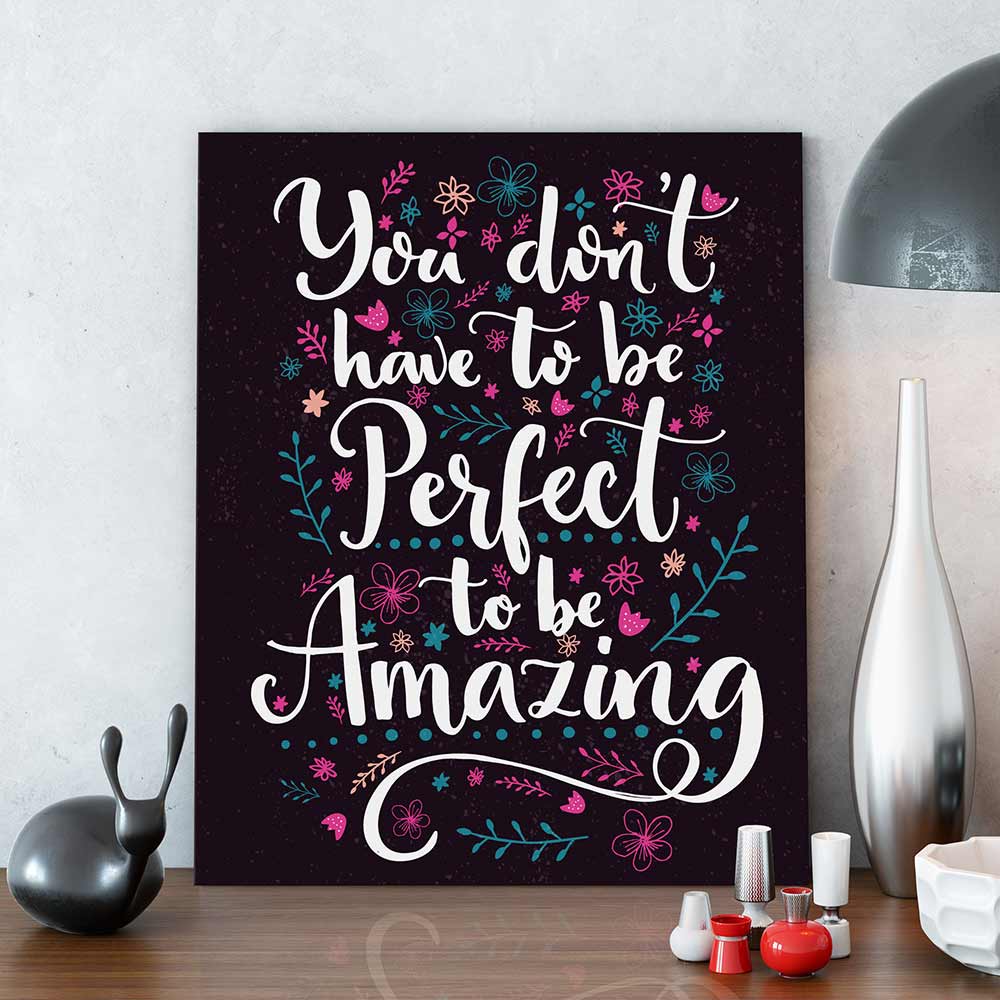 To be amazing