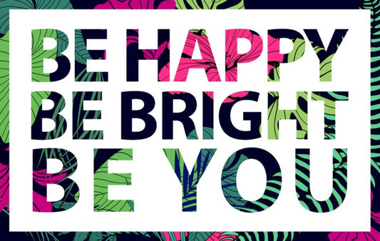 Be you