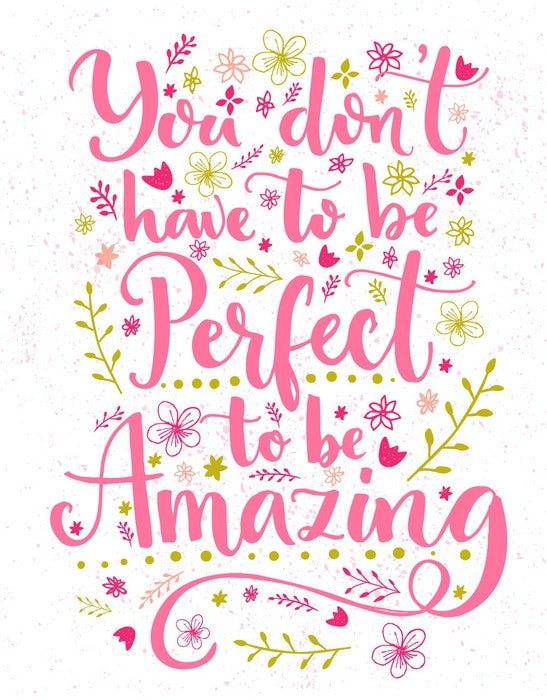 To be amazing