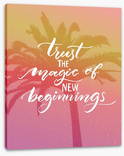 Trust the magic