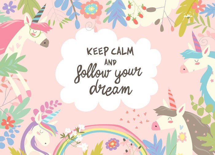 Follow your dream