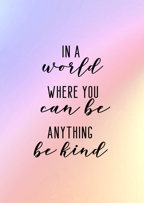 Be kind