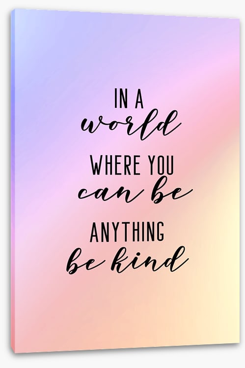 Be kind