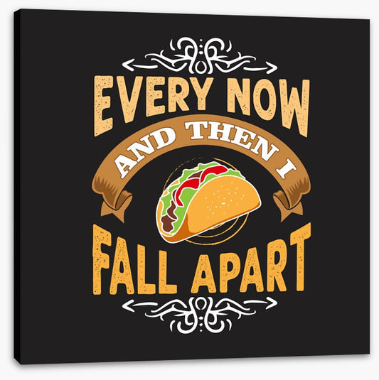 Sometimes I fall apart