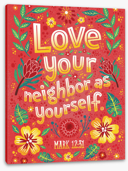 Love your neighbor