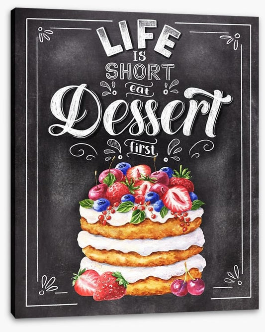 Eat dessert first