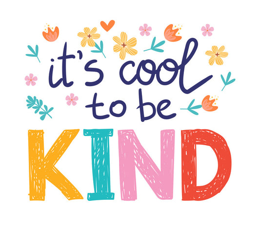 Cool to be kind