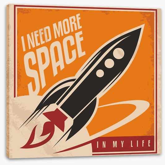 I need more space