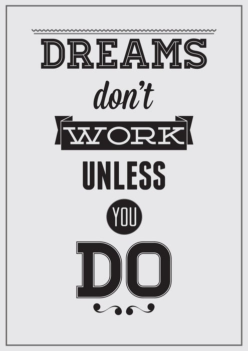 Dreams don't work