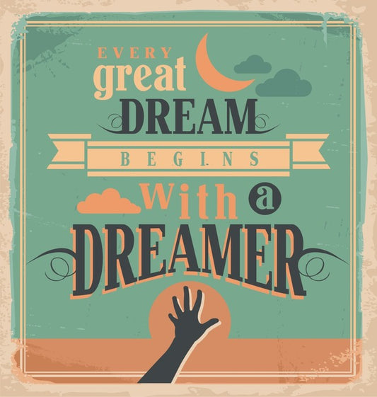 Every great dream