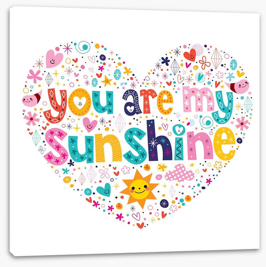 You are my sunshine