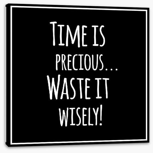 Waste it wisely