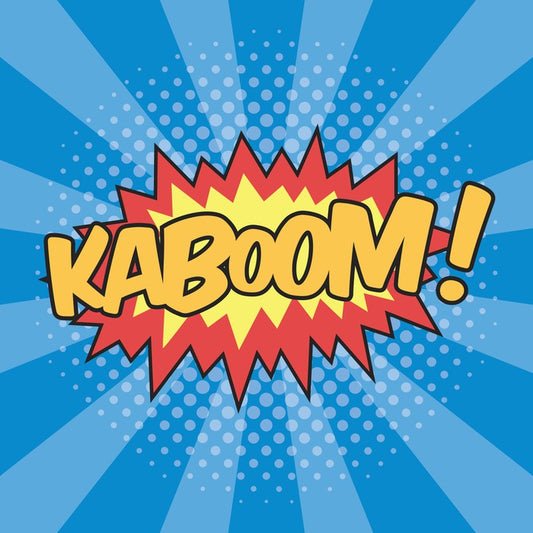Kaboom!