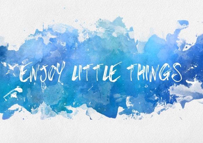 Enjoy little things