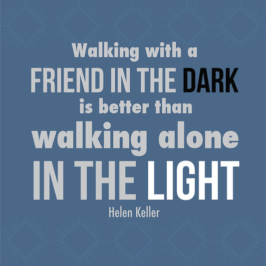 A friend in the dark