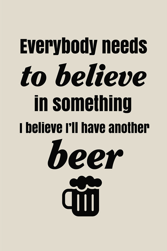 Believe in beer