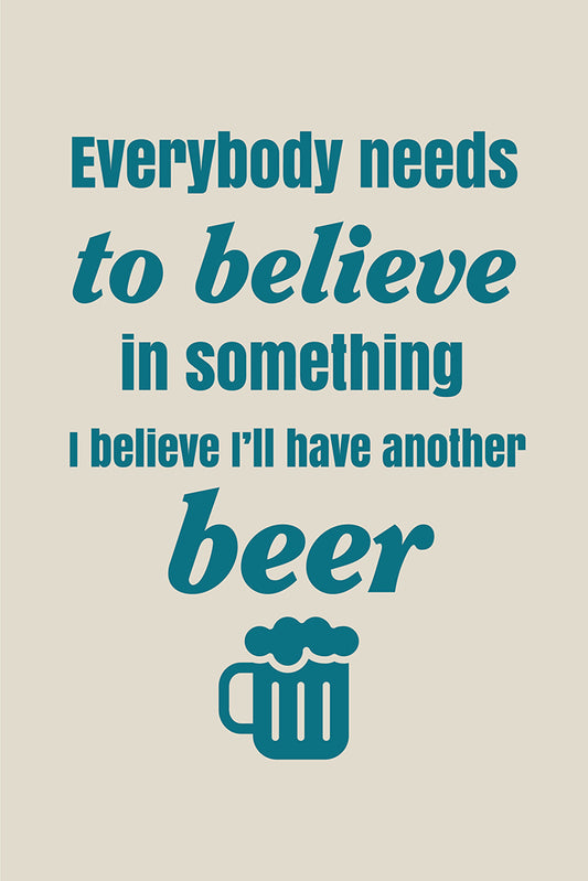 Believe in beer