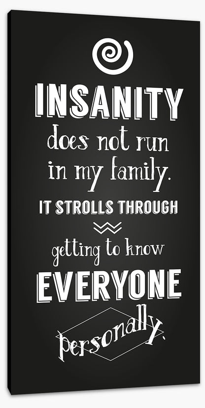 Insanity