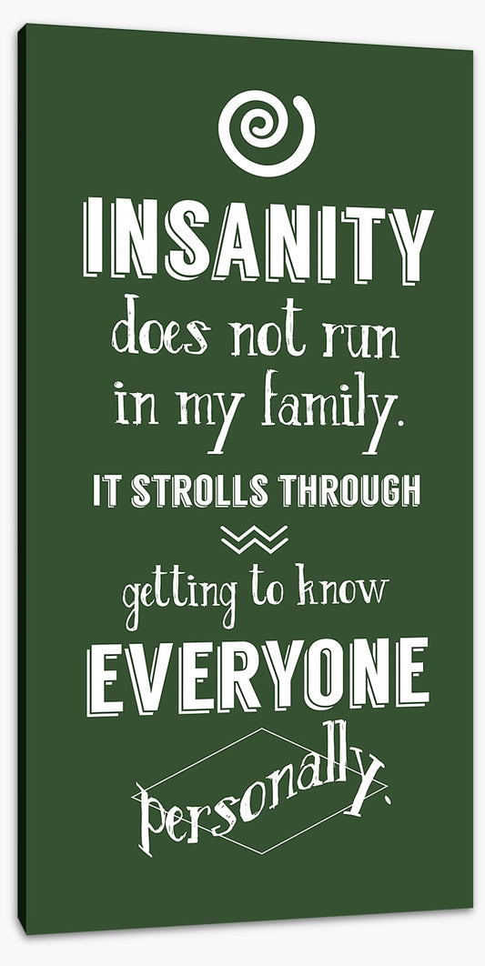 Insanity