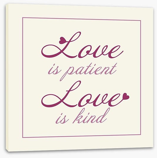 Love is patient