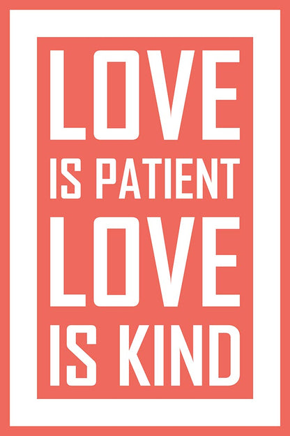 Love is patient