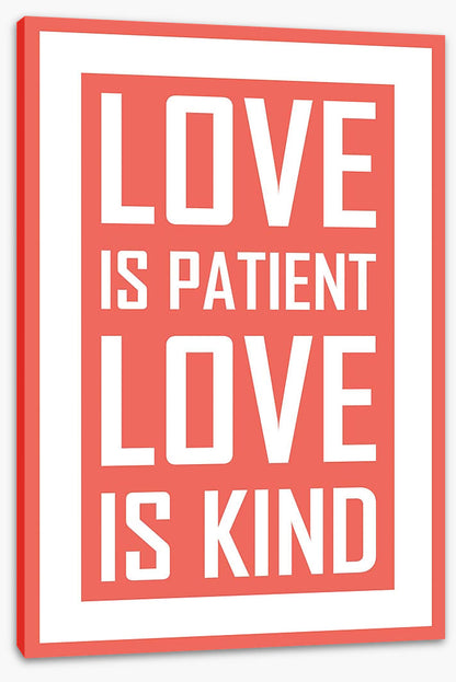 Love is patient