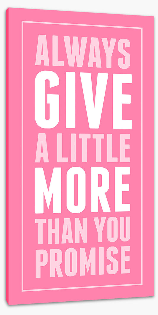Give a little more
