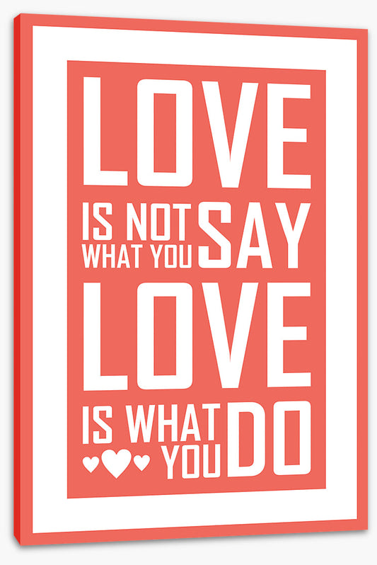 Love is what you do