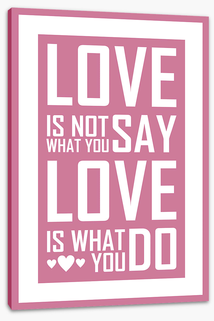 Love is what you do