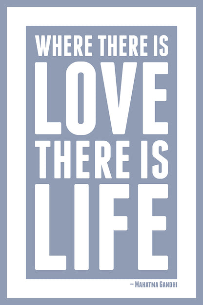 Love is life
