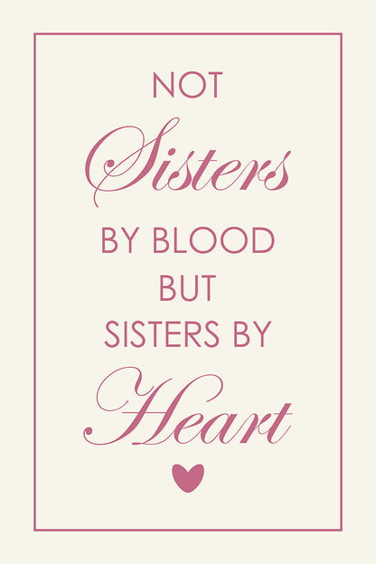 Sisters by heart