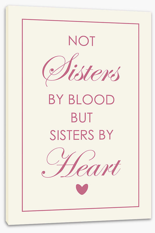 Sisters by heart