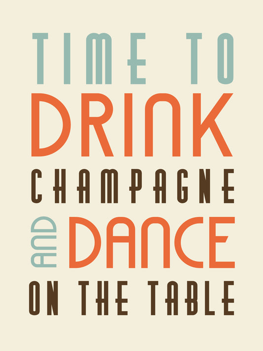 Time to drink champagne