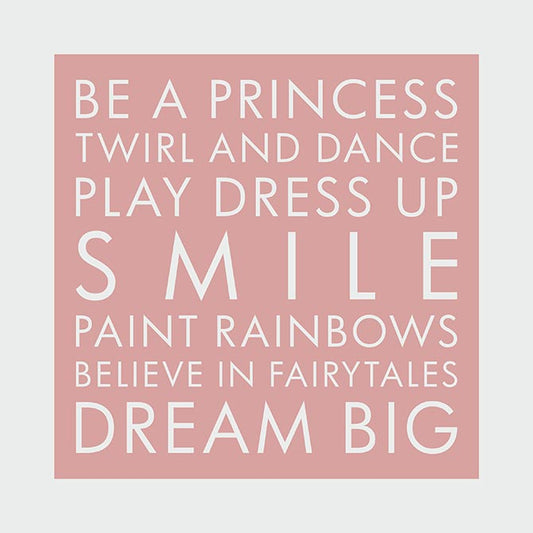 Be a princess