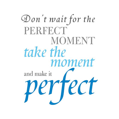 The perfect moment
